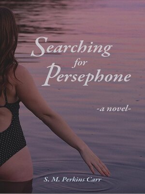 cover image of Searching for Persephone